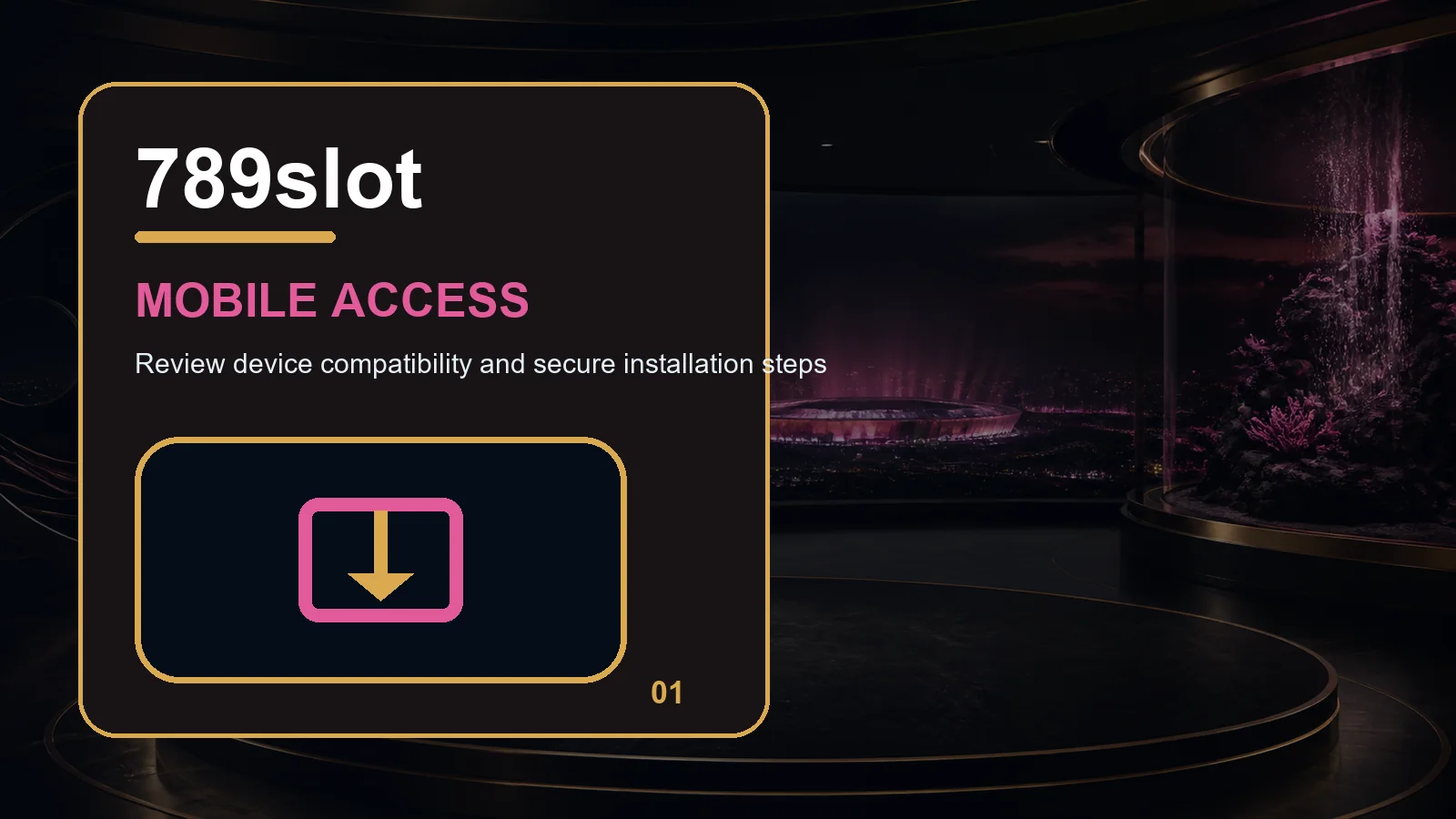 789slot download full-width visual guide 1