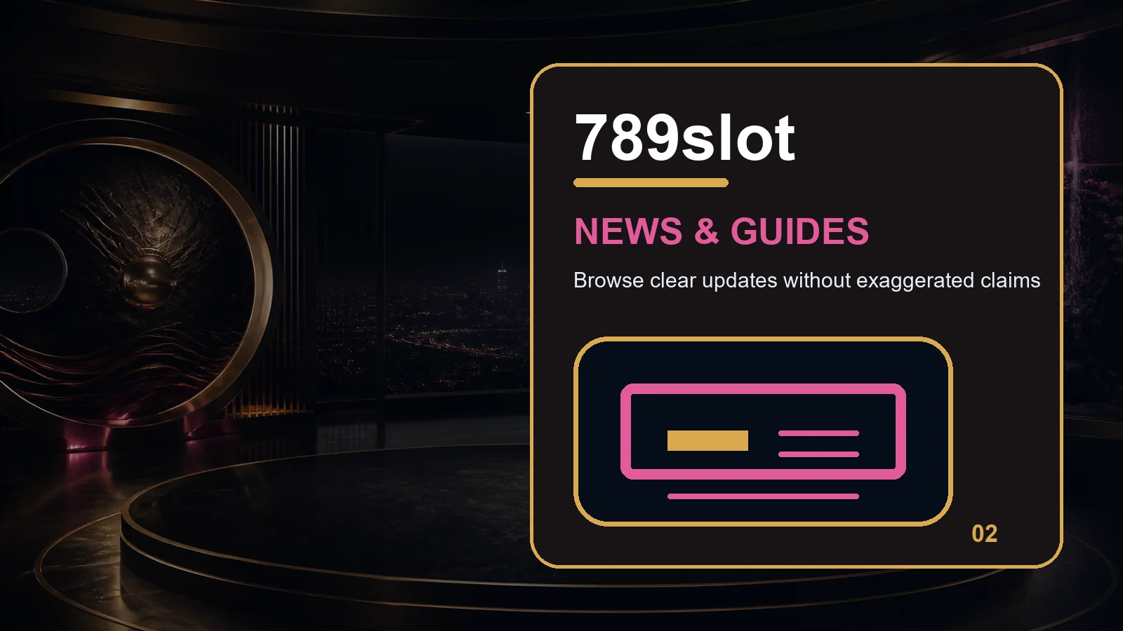 789slot news full-width visual guide 2