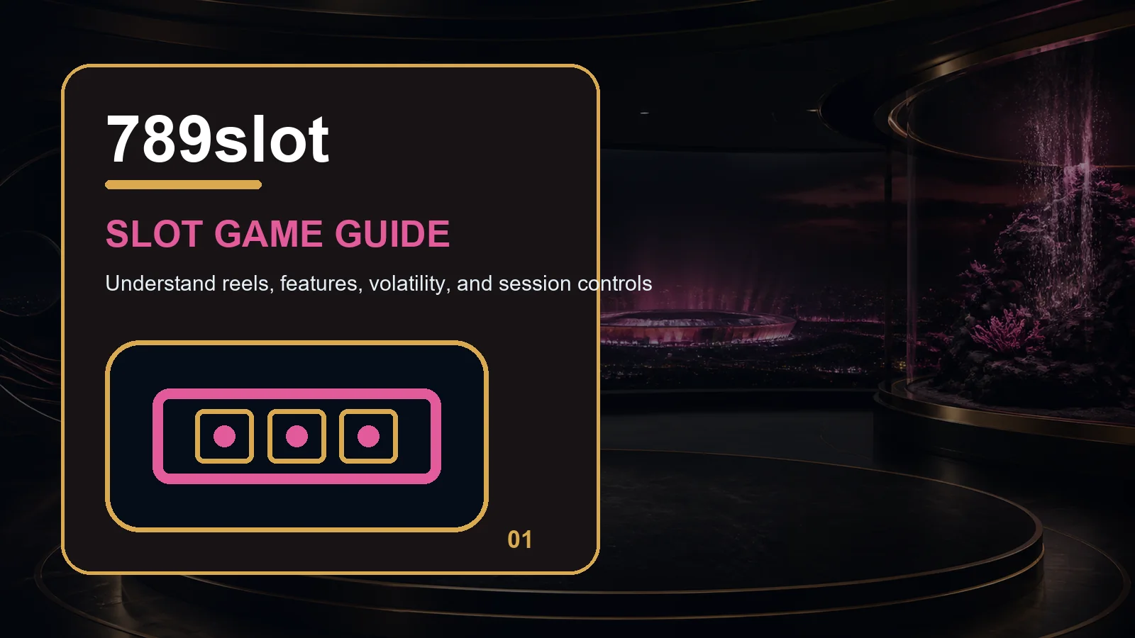 789slot slots full-width visual guide 1